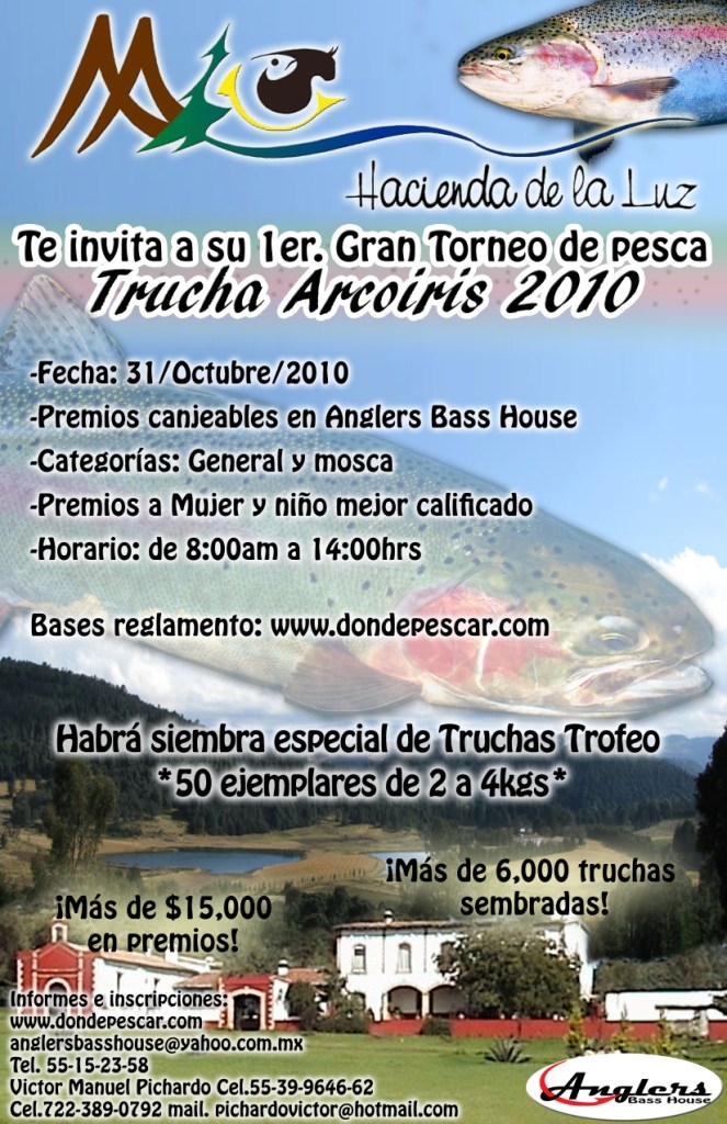 Hacienda de la Luz Torneo Trucha Anglers Hacienda de la Luz Torneo Trucha Anglers